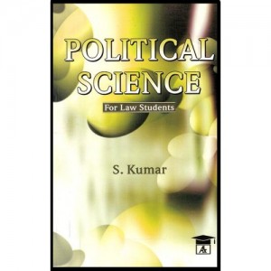 Allahabad Law Agency's Political Science For Law Students by S. Kumar